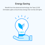 TP-Link Tapo L510E Dimmable  Wi-Fi LED  Smart Bulb